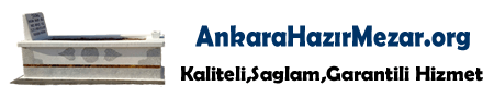 Ankara Hazır Mezar,Beton Mozaik Mezar,Ankara Hazır Kabir Ankara Hazır Mezar,Beton Mozaik Mezar,Ankara Hazır Kabir